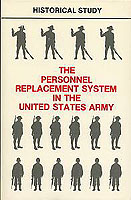 Personnel Replacement System in the U.S. Army covers